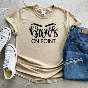 Brows On Point Shirt, Makeup T-shirt, Makeup Lover Shirt, Gift For Her